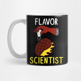 Funny Flavor Scientist Saying Tee Gift for Cooks N Teachers Mug